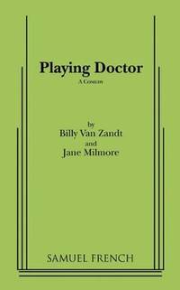 Playing Doctor