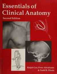 Essentials of Clinical Anatomy, Second Edition