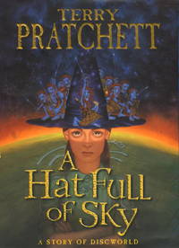 cover of A Hat Full of Sky: (Discworld Novel 32) (Discworld Novels)(First Edition/First Printing)