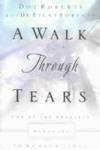 A Walk Through Tears