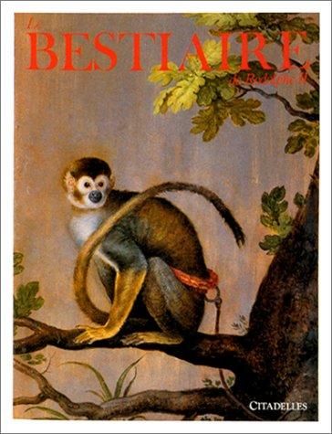 Le Bestiaire de Rodolphe II ルドルフ2世の動物寓話集 Le Bestiaire de Rodolphe II ルドルフ2世の動物寓話集 大型本 Le de