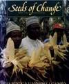 Seeds of Change: A Quincentennial Commemoration Herman J. Viola and Carolyn Margolis by Herman J. Viola [Editor]; Carolyn Margolis [Editor]; - 1991-08-17