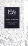 Real Lace : America&#039;s Irish Rich by Birmingham, Stephen - 1973