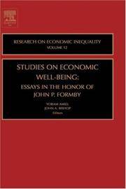 Studies on Economic Well-Being: Essays in Honor of John P. Formby, Volume 12 (Research on...