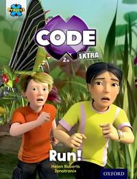 Project X CODE Extra: Yellow Book Band, Oxford Level 3: Bugtastic: Run! (Project X CODE ^IExtra^R)