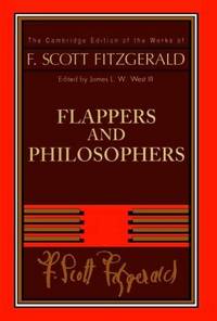 image of Flappers and Philosophers (The Cambridge Edition of the Works of F. Scott Fitzgerald)