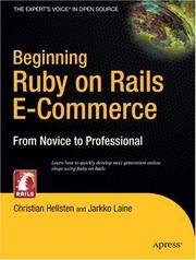 Beginning Ruby on Rails E-Commerce: From Novice to Professional