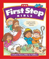 First Step Bible, The