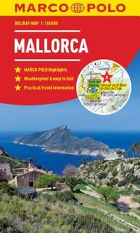 Mallorca Marco Polo Holiday Map - pocket size, easy fold Mallorca map (Marco Polo Holiday Maps)