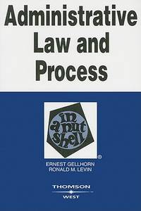 Administrative Law and Process in a Nutshell, 5th