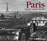 Paris Then  Now