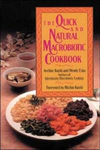 image of The Quick and Natural Macrobiotic Cookbook