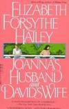 Joanna&#039;s Husband and David&#039;s Wife by Hailey, Elizabeth Forsythe - 1986-01-01