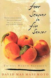 image of Four Seasons in Five Senses: Things Worth Savoring