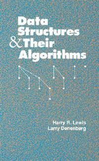 Data Structures and Their Algorithms