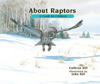 About Raptors : A Guide for Children