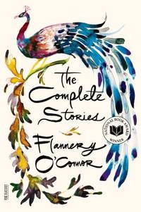 The Complete Stories by O&#39;Connor, Flannery