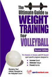 cover of The Ultimate Guide To Weight Training For Volleyball (Ultimate Guide to Weight Training: Volleyball)