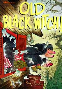 Old Black Witch! (ISBN: 9780689716362)