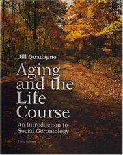 cover of Aging and the Life Course: An Introduction to Social Gerontology