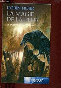 La Magie De La Peur, le soldat chamane, t 4