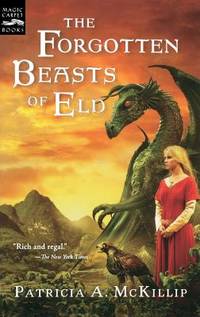 The Forgotten Beasts of Eld by McKillip, Patricia A