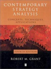 cover of Contemporary Strategy Analysis: Concepts, Techniques, Applications Fourth Edition