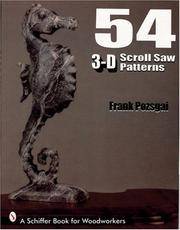 54 3-D Scroll Saw Patterns