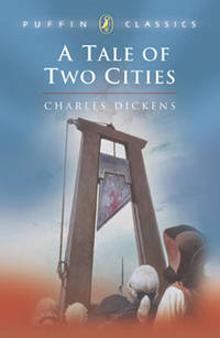 A Tale of Two Cities (Puffin Classics)