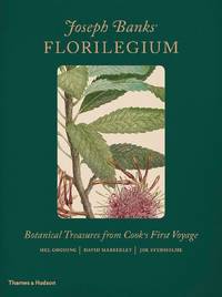 Joseph Banks' Florilegium: Botanical Treasures from Cook's First Voyage
