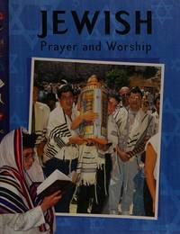 Prayer and Worship : Jewish