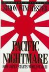 Pacific Nightmare: How Japan Starts World War III : A Future History by Simon Winchester - 1992-10