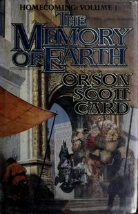 The Memory of Earth (Homecoming, Volume 1)