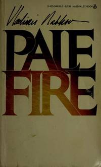 Pale Fire by Vladimir Nabokov