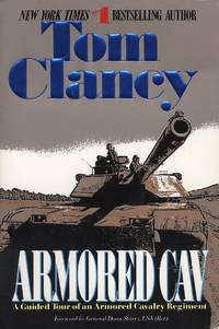 Armored Cav : A Guided Tour of an Armored Cavalry Regiment