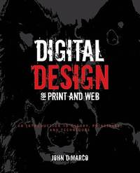 Digital Design for Print and Web : An Introduction to Theory, Principles, and Techniques