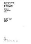 Psychology of Religion: Classic and Contemporary Views