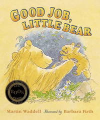 Good Job, Little Bear by Martin Waddell - 1999