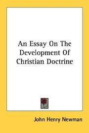 Essay on the development of christian doctrine john henry newman
