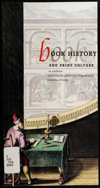 Book History and Print Culture: An Exhibition Celebrating the Collaborative