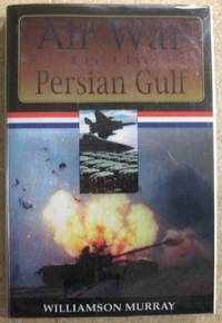 cover of AIR WAR IN THE PERSIAN GULF