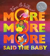 More More More," Said the Baby (A Caldecott Honor book)
