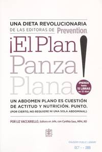 El Plan Panza Plana (un abdomen plano es cuestion de actitud y nutricion) by Liz Vaccariello...