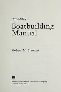 BOATBUILDING MANUAL. (THIRD EDITION)