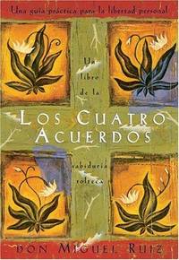 image of Los cuatro acuerdos: una guia practica para la libertad personal (Spanish Edition)