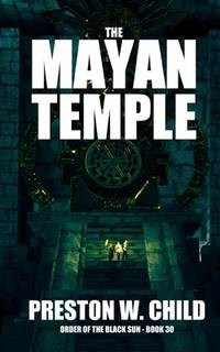 The Mayan Temple (Order of the Black Sun)