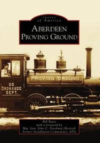 Aberdeen Proving Ground (MD) (Images of America)