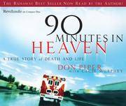 image of 90 Minutes in Heaven: A True Story of Life and Death
