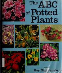 The ABC of Potted Plants Nightingale, Gay