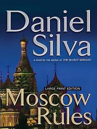 Moscow Rules (ISBN: 9781594133367)
